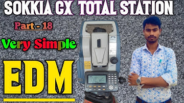 How To Do EDM Settings In Sokkia Total Station | PART 18 | Sokkia EDM Settings | How To Do EDM In TS