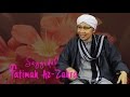Sayyidatina Fatimah Az Zahra | Buya Yahya