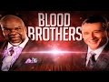 Blood brothers  td jakes  the great shakedown