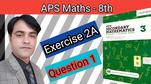 Exercise 2A, Q 1  II APS Maths 8th II New Secondary Mathematics Book 3 I Geometrical Transformation