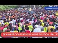 ASSACINATIONS PROPHECY CONCERNING ATTACKS ON POLITICAL RALLIES 