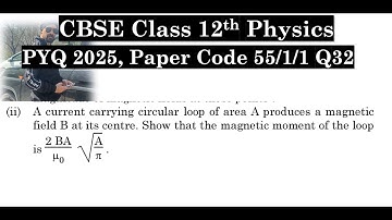 Class 12th Physics | Answer Key 2025 | CBSE Board | PYQ 2025 | Paper Code 55-1-1 | Set 1 | Q32