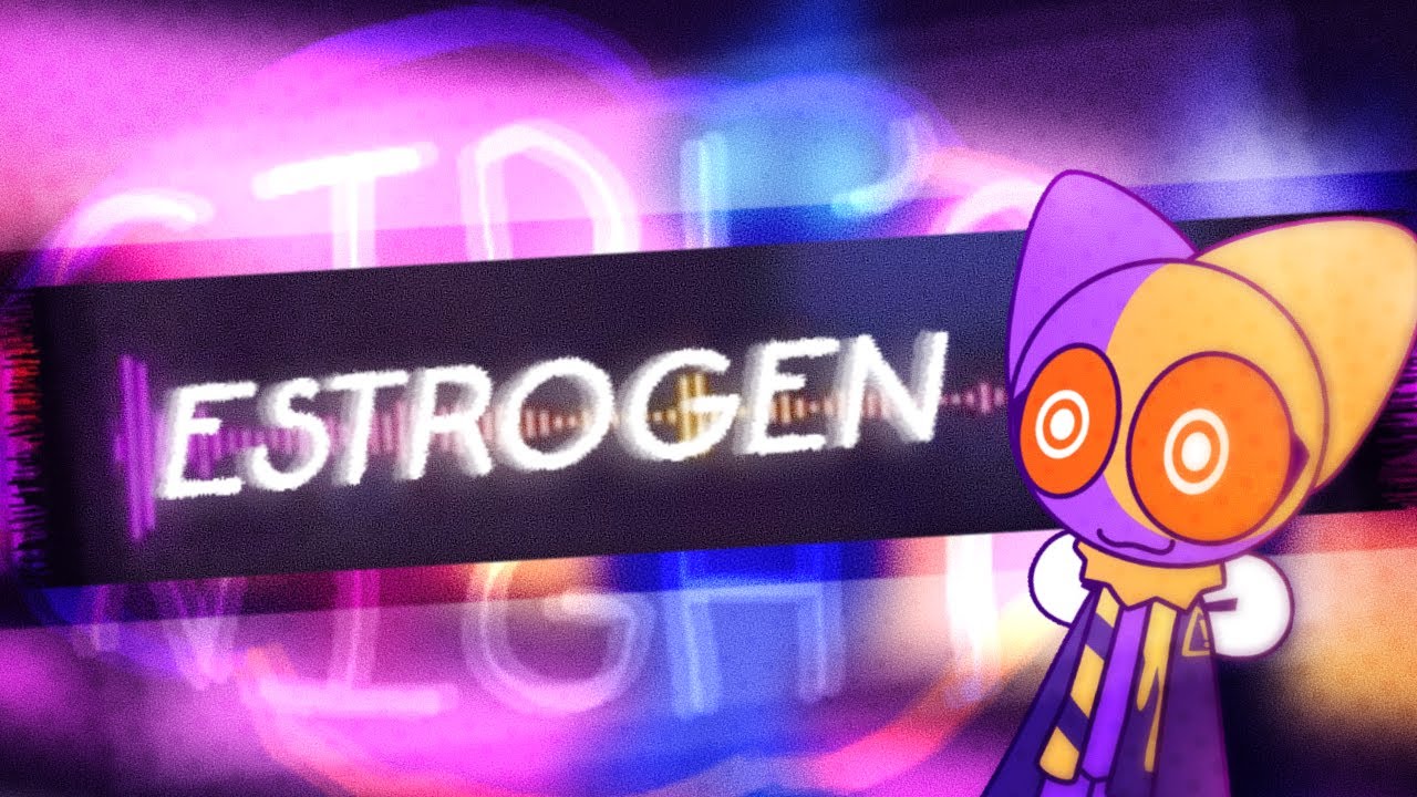 Estrogen - Girl's Night! OST