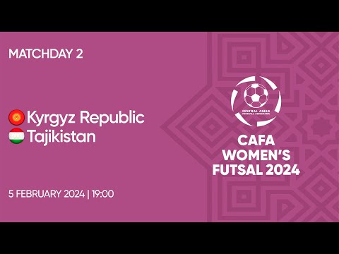Kyrgyz Republic vs Tajikistan | MD2 | CAFA Women's Futsal Championship 2024