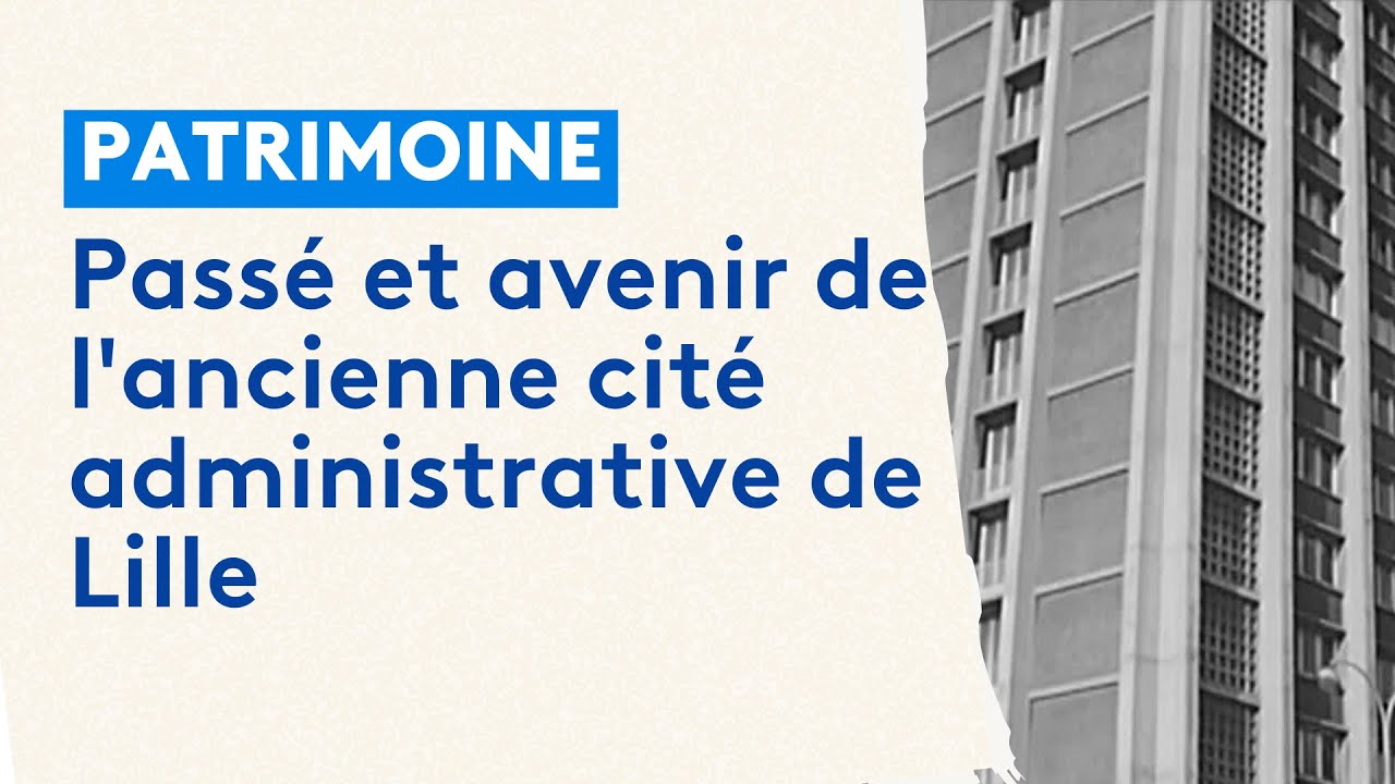L'ancienne cité administrative en vente à Lille