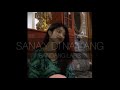 Sana’ y Di Na Lang- Bandang Lapis (cover by: Monica Bianca)