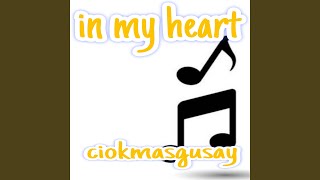 In my heart (Remastered 2025)