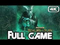 WARHAMMER AGE OF SIGMAR REALMS OF RUIN Gameplay Walkthrough FULL GAME (4K 60FPS) No Commentary