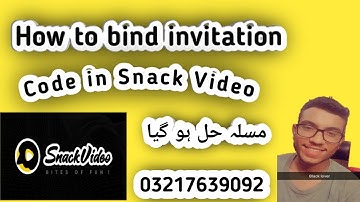 How to bind invitation code in snack video after old seven days | Urdu English Tv