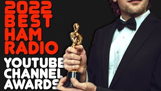 Ham Radio Youtube Channel Awards - The Top 5 Best Ham Radio Youtube Channels As Determined By ME