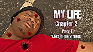 My Life - Chp 2, Pg 1 | Lost in the Streets 