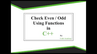 21# Find Even Odd Using Function in C++ by Code Academy in Urdu / Hindi