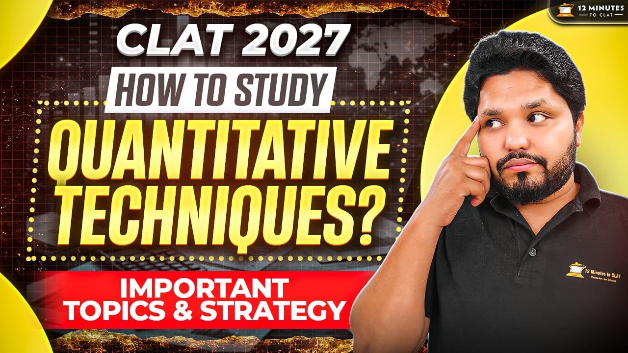 CLAT 2027 Quantitative Techniques | Complete Quants Strategy for CLAT ...