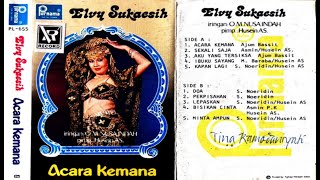 062. Elvy Sukaesih - Berama OM Nusa Indah 'Acara Kemana'
