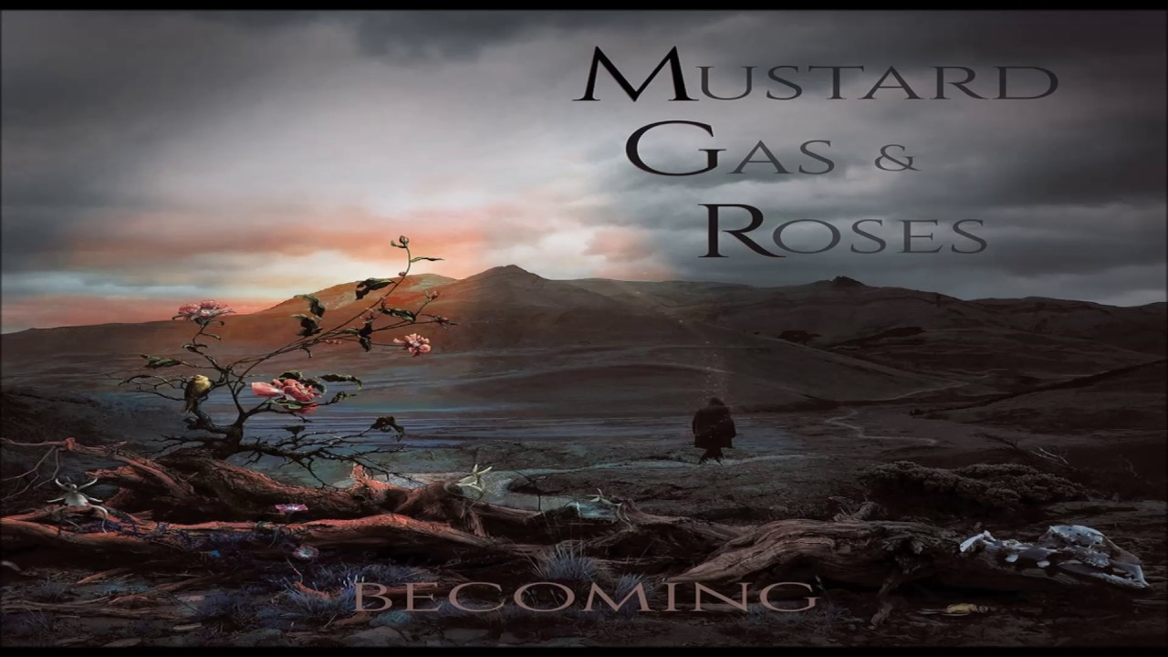 Mustard Gas & Roses [Full Album] YouTube