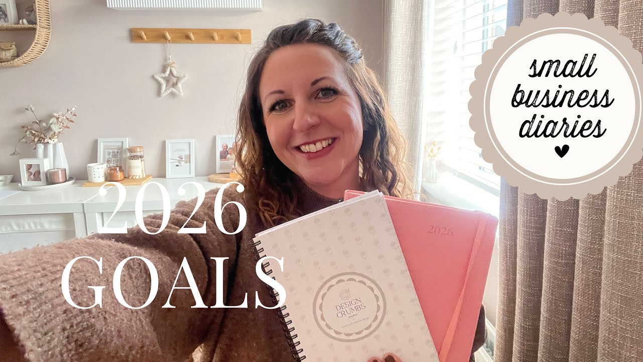 Small Business Diaries - My 2026 Business Goals!