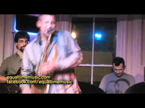 EQUAL TIME (avant garde jazz) live at Outpost 186,...