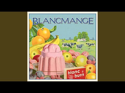 Video: Blancmange Bajame Me Fruta