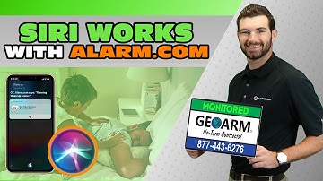 How does Alarm.com Systems work with Siri?