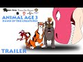 Animal age 3 dawn of the creatures trailer