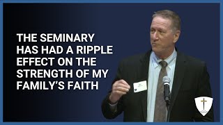 Jon Westerhaus explains how supporting the seminary has changed his life