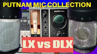 UA Sphere LX vs DLX: Putnam Mic Collection