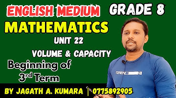 📚 Grade 8 Maths | Unit 22: Volume & Capacity | English Medium | Beginning of 3rd Term