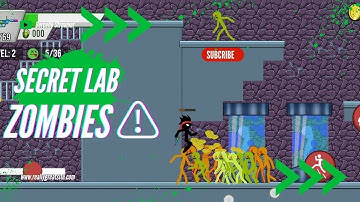 Stickman vs Zombies | Gameplay Walkthrough Part 5 Animation | Secret lab 🧫🧪