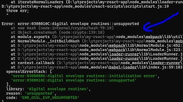 How to Solve and Fix Error message "error:0308010C:digital envelope routines::unsupported" React.js