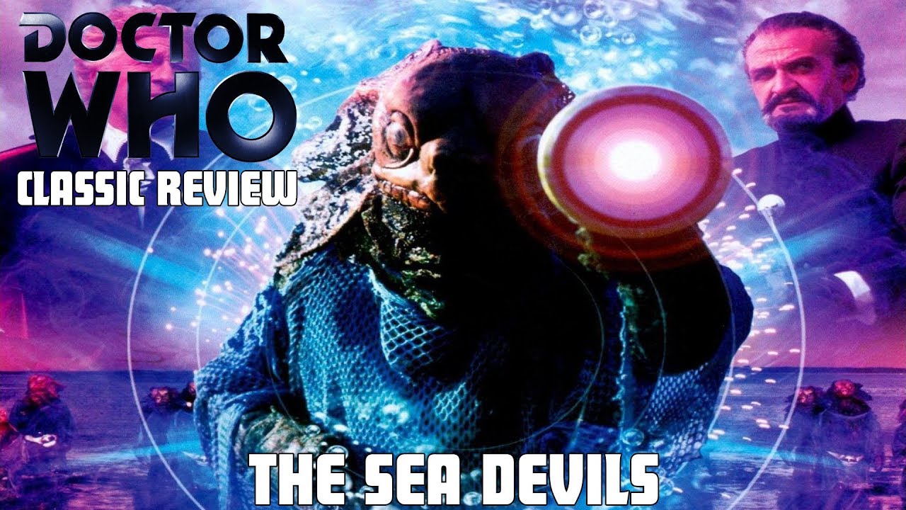 Doctor Who Classic Review - The Sea Devils - YouTube