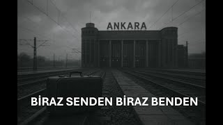 Biraz Senden Biraz Benden