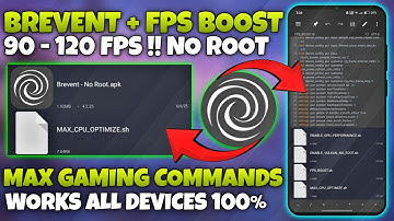 BREVENT 120+ FPS COMMANDS FOR LOW END DEVICES – NO ROOT 100% WORKING