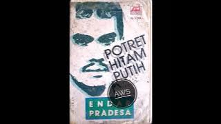 Potret Hitam Putih - Endar Pradesa