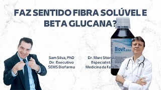 Faz sentido fibra solúvel e Beta Glucana?