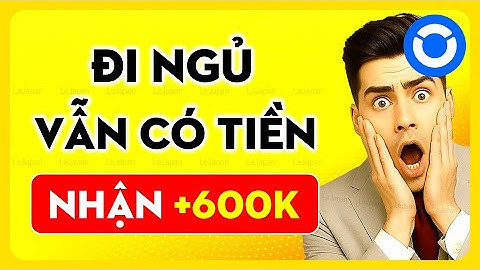 App kiếm tiền miễn phí 2025: Cách kiếm tiền online MỚI HƠN binance pi coin game Đối tác voucher onus