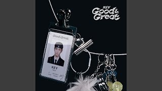 KEY (키) 'Good & Great'  Audio