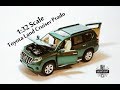 Unboxing of Toyota Land Cruiser Prado 1:32 Scale Diecast Model