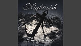 Video thumbnail of "Nightwish - The Islander (Radio Edit)"