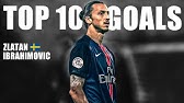 Zlatan Top 10 | 720P HD - YouTube