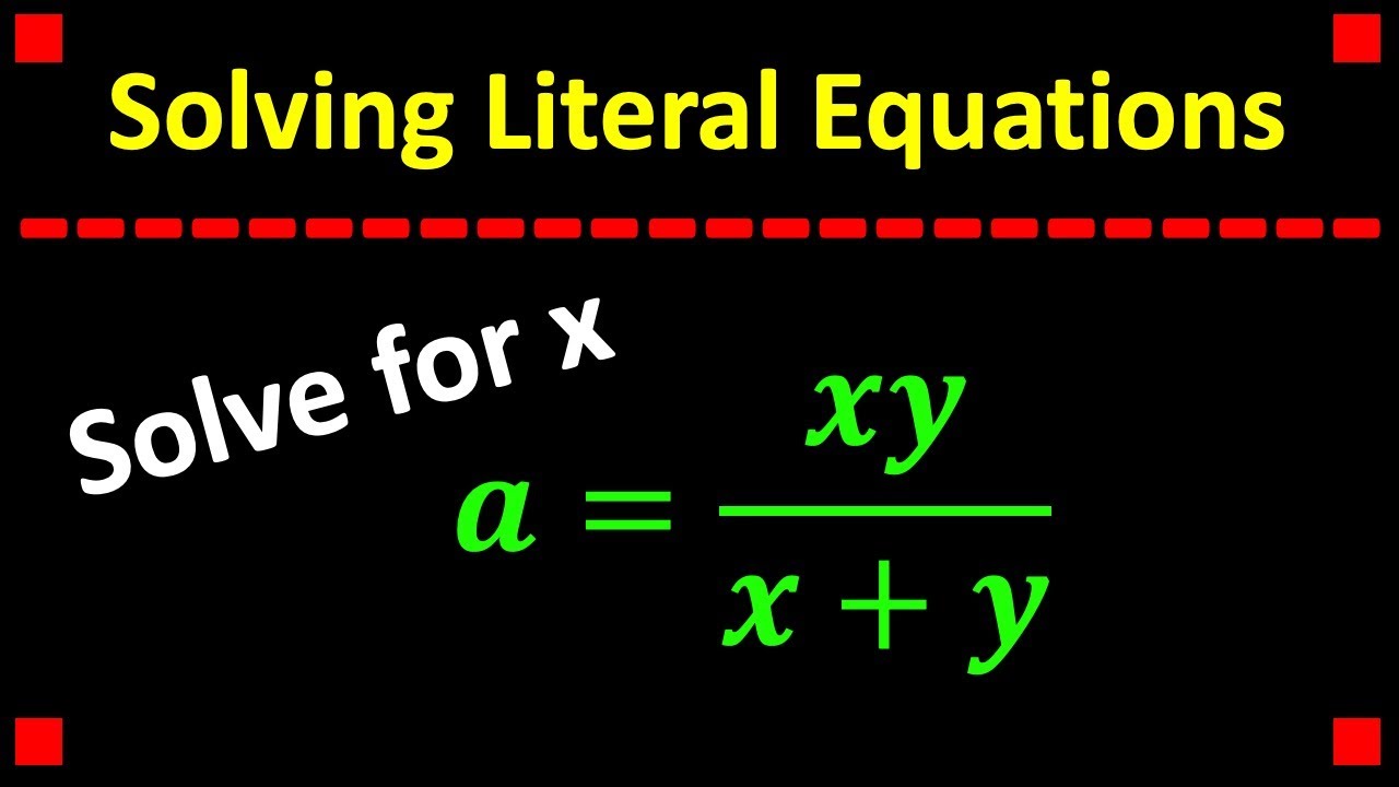 assignment 5 part 1 literal equations