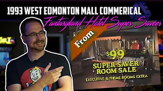 1993 Fantasyland Hotel Commercial - $99 Rooms + Free Attractions at West Edmonton Mall!