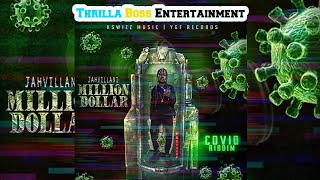 Jahvillani - Million Dollar [Clean]