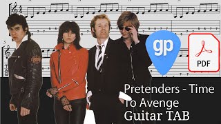 Pretenders - Time To Avenge Guitar Tabs [TABS]