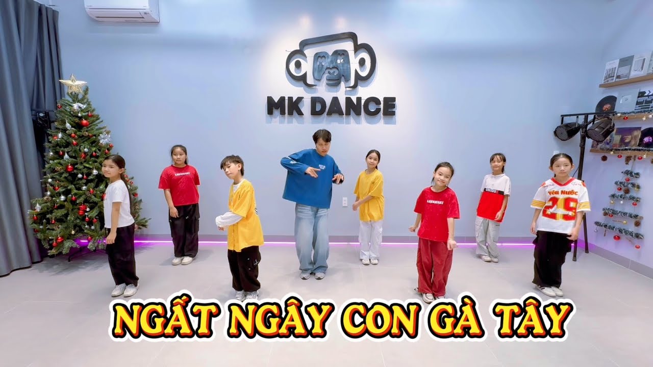 NGẤT NGÂY CON GÀ TÂY (ATSH) - Dance Kids | MK Dance 