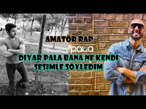 DİYAR PALA BANA NE RAP DENEMEM 2