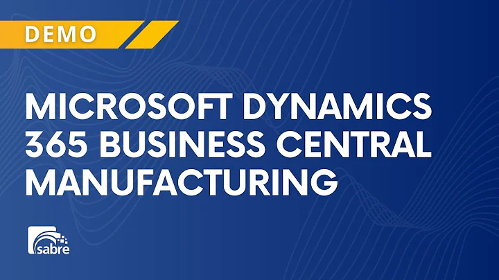 Microsoft Dynamics 365 Business Central Manufacturing Demo