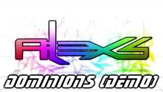 Alex S. - Dominions (Demo)