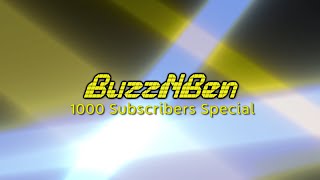 BuzzNBen 1000 Subscribers Special