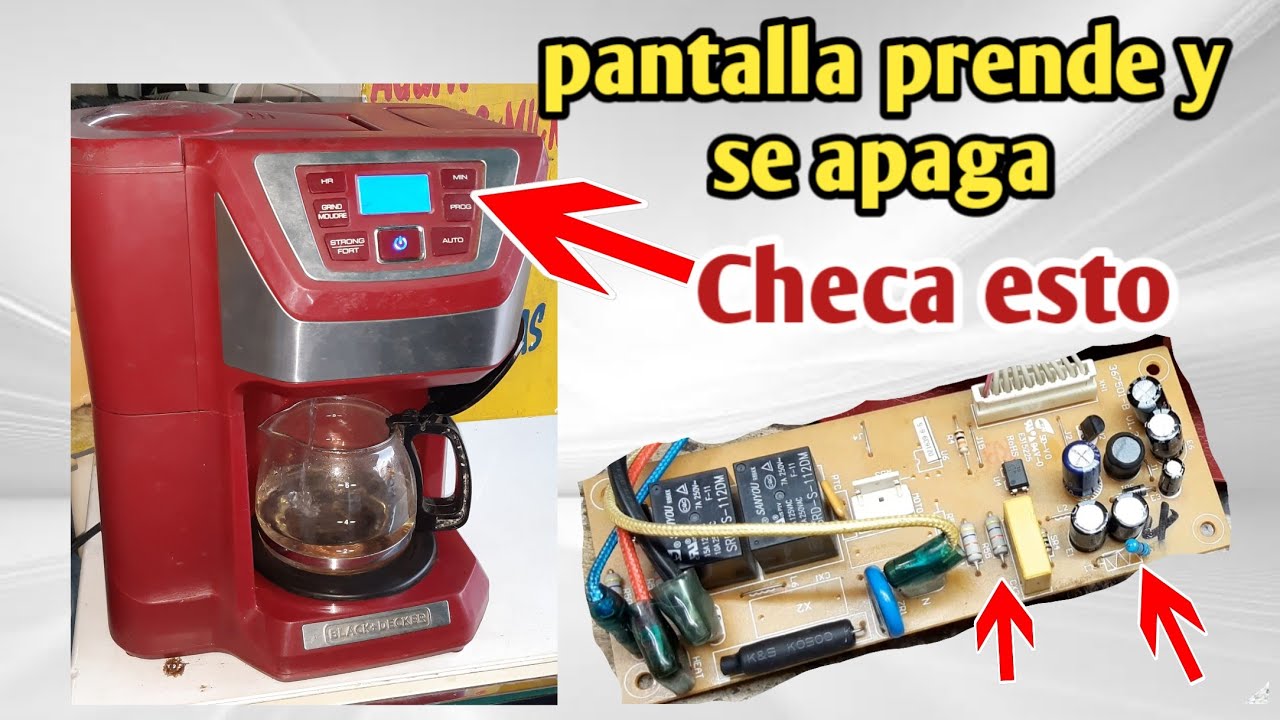 reparar cafetera Black and decker prende y se apaga - YouTube