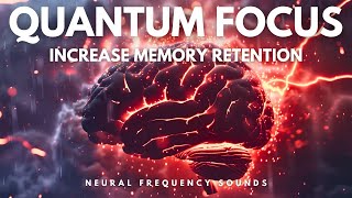 Famous Quantum Focus - Increase Focus / Concentration / Memory - Binaural Beats - Focus Music Profile